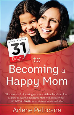 31_Days_to_Becoming_a_Happy_Mom